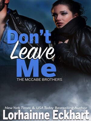 cover image of Don't Leave Me